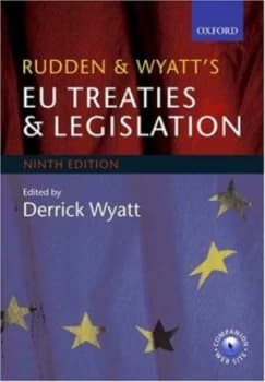 Rudden and Wyatts Eu Treaties and Legislation by Derrick Wyatt Paperback