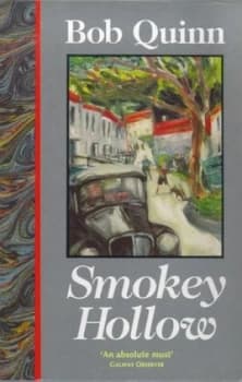 Smokey Hollow by Bob Quinn Paperback