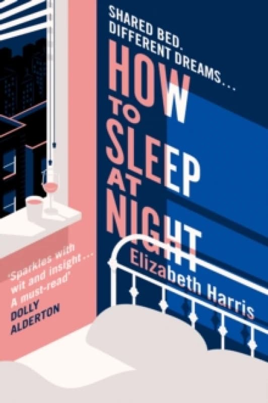 How to Sleep at Night. Paperback. By Elizabeth Harris Books