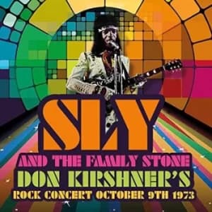 Don Kirshners Rock Concert October 9th 1973 by Sly and the Family Stone CD Album