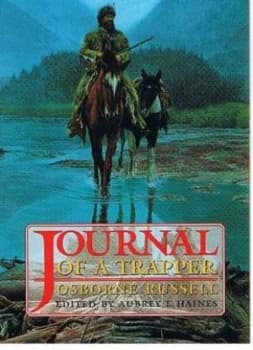 Journal of a Trapper by Osborne Russell Book