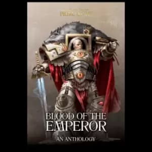 The Horus Heresy: Primarchs - Blood of the Emperor for Merchandise