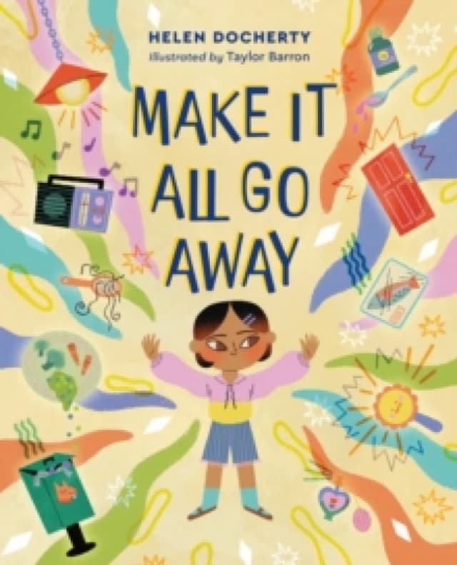 Make it All Go Away Hardback