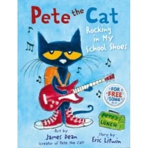 Pete the Cat Rocking in My School Shoes
