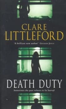 Death Duty by Clare Littleford Paperback