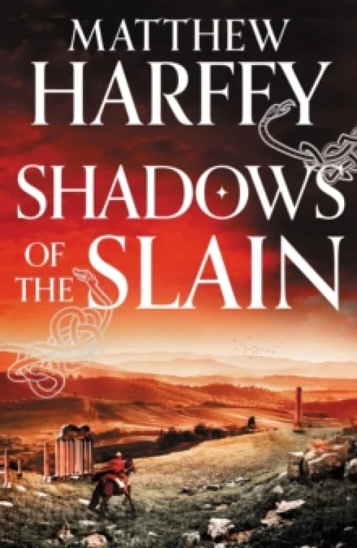 Shadows of the Slain Hardback