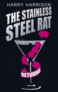The Stainless Steel Rat Returns by Harry Harrison Paperback