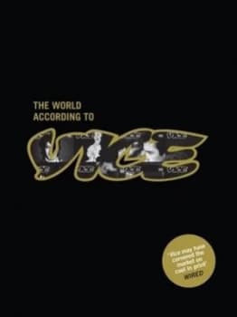 The World According to Vice Hardback