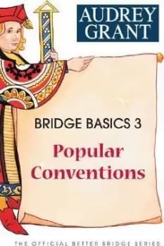 Bridge Basics 3 by Audrey Grant