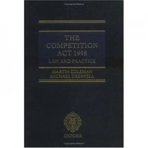 The Competition Act 1998 by Martin Coleman and Michael Grenfell Book