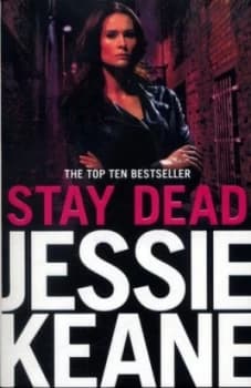Stay Dead by Jessie Keane Paperback