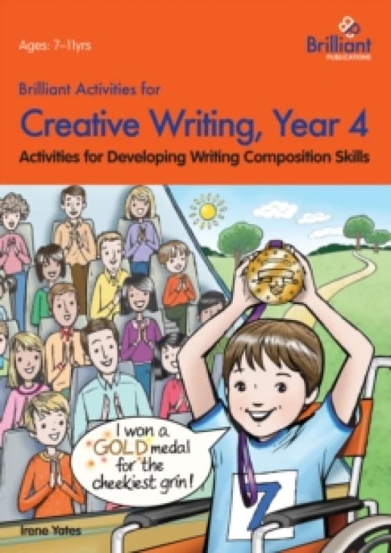 Brilliant Activities for Creative Writing, Year 4. Paperback. By Patrick M Cunningham Books