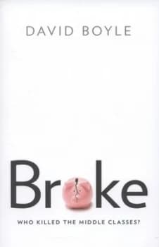 Broke by David Boyle Paperback