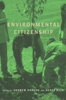 Environmental Citizenship by Andrew Dobson Book