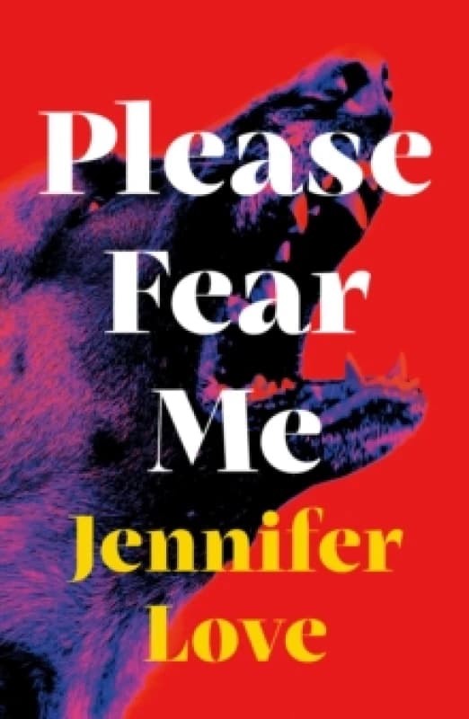 Please Fear Me : Love Reading Debut of the Month Paperback / softback