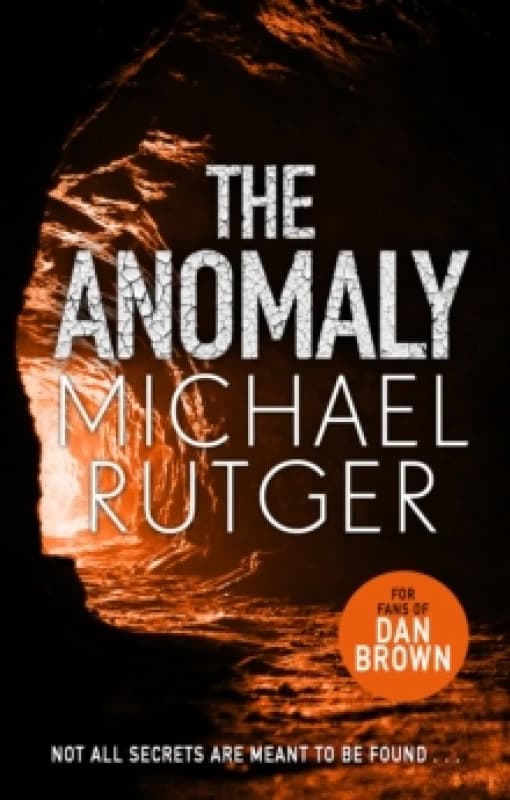 The Anomaly : The blockbuster thriller that will take you back to our darker origins . . . Paperback / softback