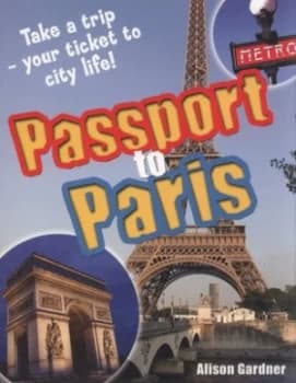 Passport to Paris by Alison Gardner Book