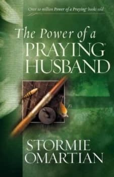 Power of a Praying Husband by Stormie Omartian Book