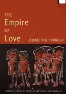 empire of love toward a theory of intimacy genealogy and carnality