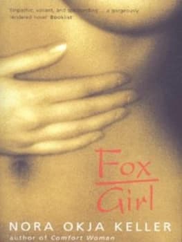 Fox Girl by Nora Okja Keller Paperback