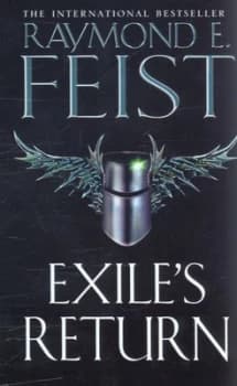 Exiles Return by Raymond E Feist Paperback