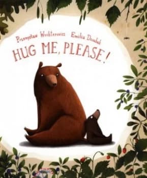 Hug Me Please by Przemyslaw Wechterowicz Hardback