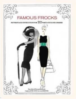 Famous Frocks by Sara Alm and Hannah Mcdevitt Book
