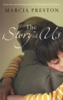 The Story of Us by Marcia Preston Book