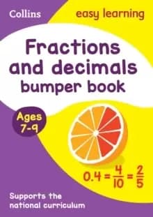 Fractions & Decimals Bumper Book Ages 7-9 : Ideal for Home Learning