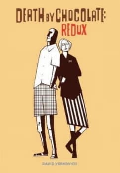 Death by Chocolate Redux by David Yurkovich Paperback