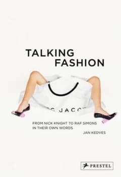 Talking Fashion by Jan Kedves Hardback