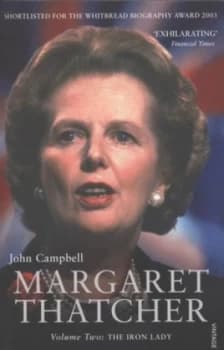 Margaret Thatcher by John Campbell Book