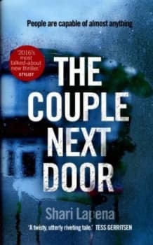 The Couple Next Door by Shari Lapena Hardback
