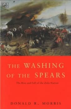 The Washing of the Spears by Donald R Morris Paperback