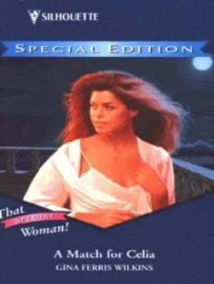 A match for Celia by Gina Wilkins