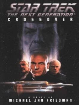 Crossover by Michael Jan Friedman Hardback