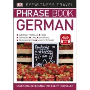 Eyewitness Travel Phrase Book German: Essential Reference for Every Traveller by DK (Paperback, 2017)