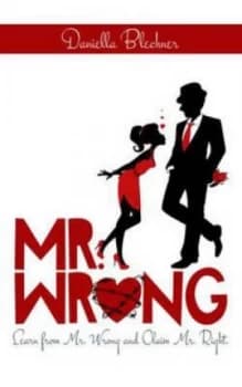 Mr Wrong by Daniella Blechner Paperback
