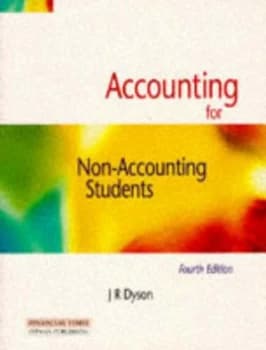 Accounting for Non-Accounting Students by J.R. Dyson Book