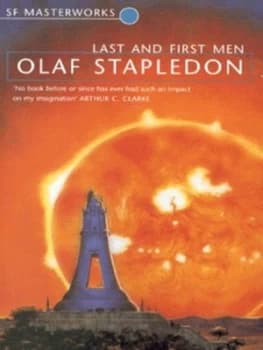 Last and First Men by Olaf Stapledon Paperback