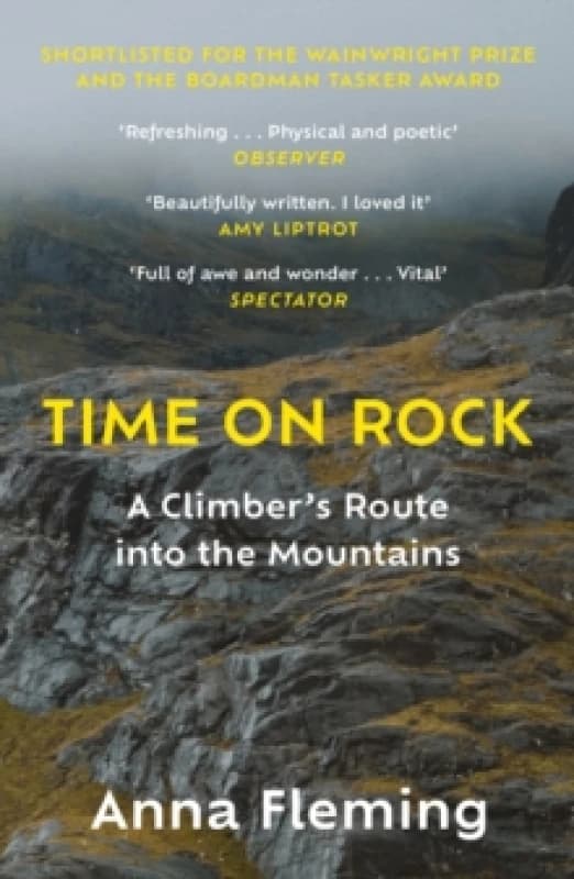 Time on Rock : A Climber's Route into the Mountains Paperback / softback