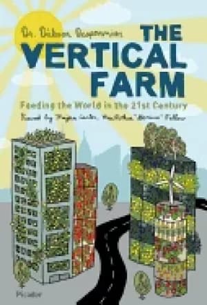 vertical farm feeding the world in the 21st century