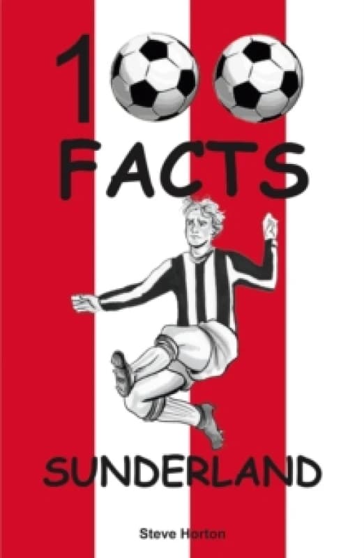 Sunderland - 100 Facts Paperback / softback