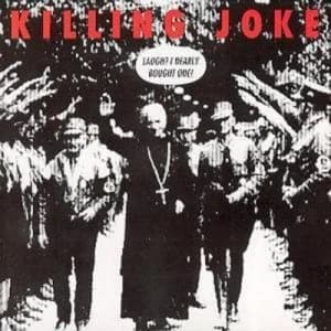 Laugh? I Nearly Bought One by Killing Joke CD Album