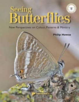 Seeing Butterflies by Philip Howse Paperback
