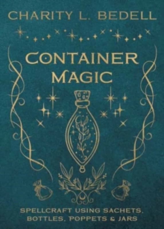 Container Magic. Paperback. By Charity Bedell Books