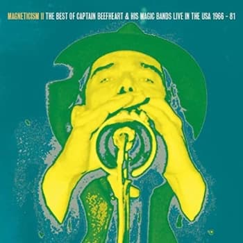Captain Beefheart & His Magic - Magneticism Ii - The Very Best CD