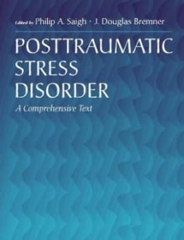 Posttraumatic Stress Disorder by Philip A. Saigh Hardback