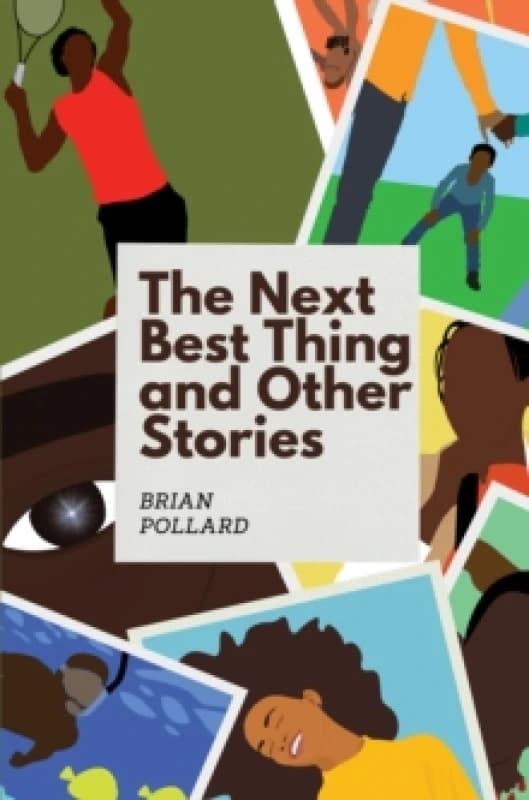 The Next Best Thing and other stories Paperback / softback