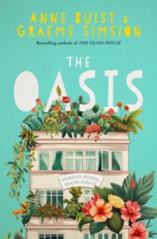 The Oasis : Menzies Mental Health Novel 2 Paperback / softback